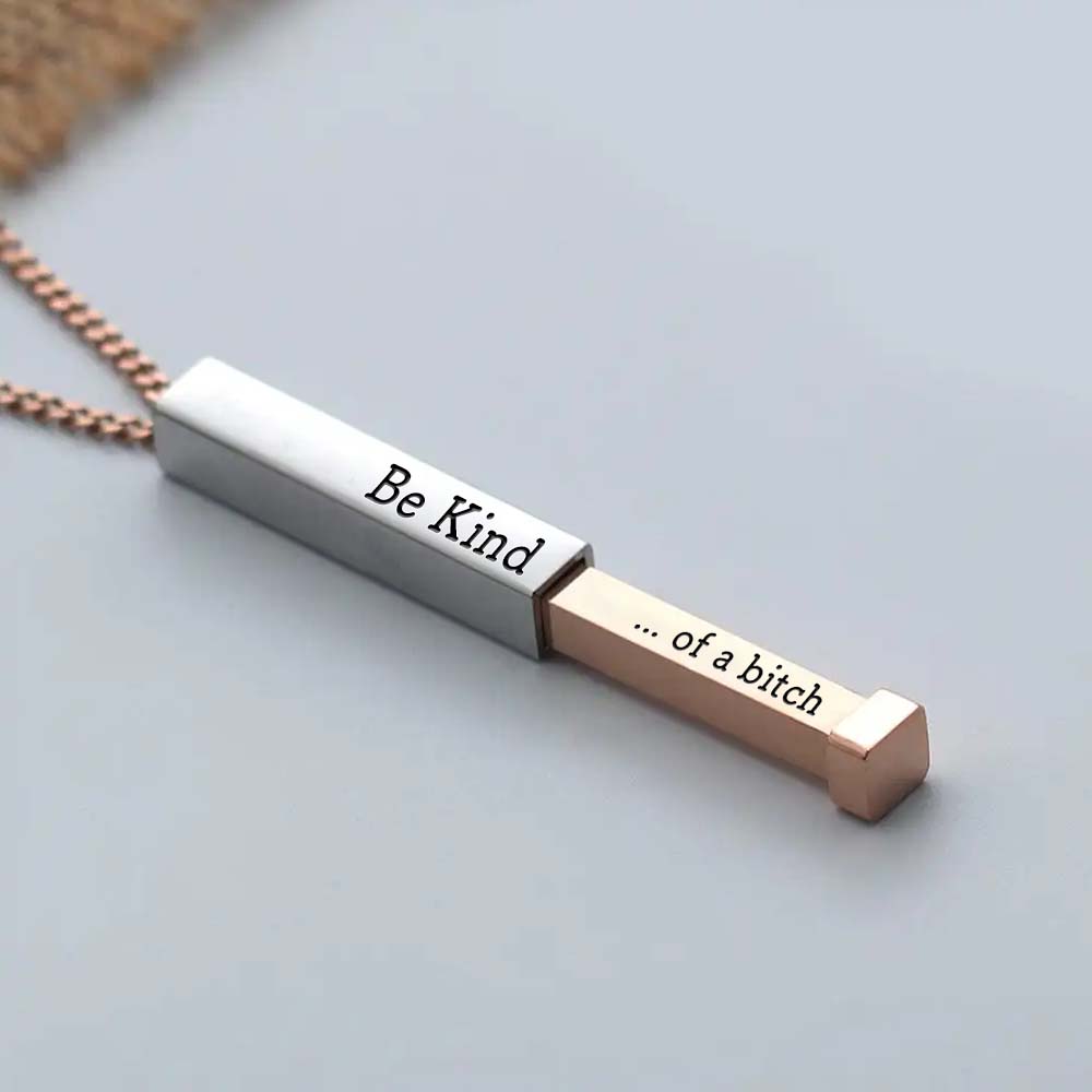 Be Kind of A Bi♥ch - Hidden Message Necklace