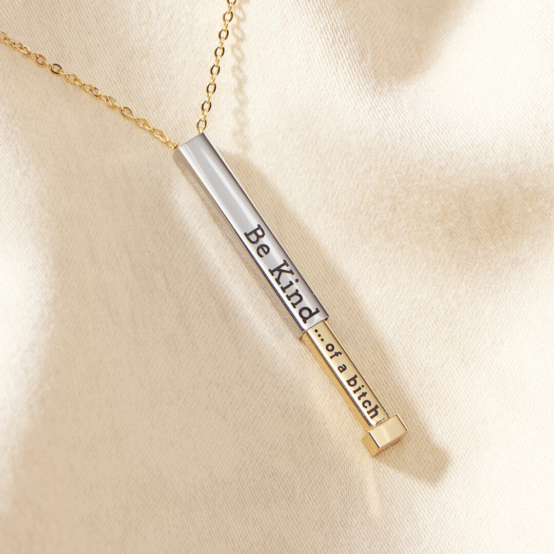 Be Kind of A Bi♥ch - Hidden Message Necklace